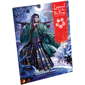 L5R RPG: Winter s Embrace Hot on Sale