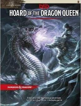 Tyranny of Dragons: Hoard of the Dragon Queen Adventure (D&D Adventure) Online now